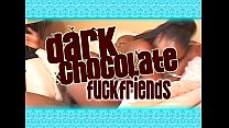 DNA - Dark Chocolate Fuck Friends - Film completo