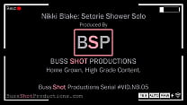 NB.05 Nikkie Blake Setorie Shower Solo BussShotProductions.com Preview
