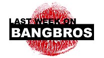 На прошлой неделе на BANGBROS.COM: 24.11.2018 - 30.11.2018