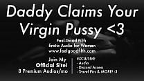 DDLG Role Play: Gentle Takes Your Virginity (feelgoodfilth.com - Erotic Audio for Women)