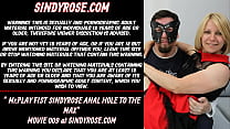 MrPlay fist SindyRose anus hole to the max (Sindy Rose aka NikkiCurly)