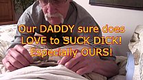 Watch our Taboo DADDY suck DICK 9 min