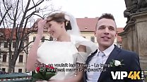 VIP4K. Beauty in wedding dress sucks strangers cock and gets fucked