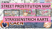 Caen, França, Mapa de sexo, Mapa de prostituição de rua, Sala de massagem, Bordéis, Prostitutas, Acompanhantes, Garotas de programa, Bordel, Freelancer, Trabalhador de rua, Prostitutas