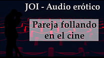 Hiding In The Cinema. JOI In Spanish.