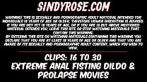 Sindy Rose compilation di fisting anale estremo, dildo e prolasso da 16 a 30