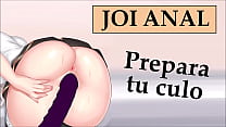 Défi anal JOI en espagnol. Orgasmes inclus.