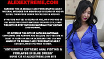 Hotkinkyjo extreme anal fisting & prolapse in blue dress