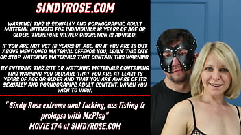 Sindy Rose follada anal extrema, fisting anal y prolapso con Mr.Play