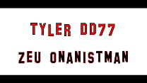 TylerDD77 - The OnanistMan - ep3