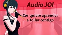 Audio JOI Hentai, Yor will Sex mit dir haben.