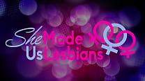 She Made Us Lesbians - Les colocataires profitent d'orgasmes lesbiens